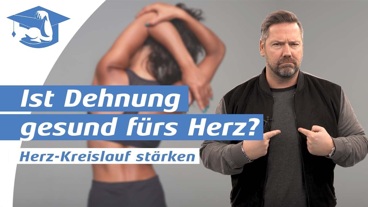 Kann Dehnen Herz-Kreislauf-Erkrankungen vorbeugen?