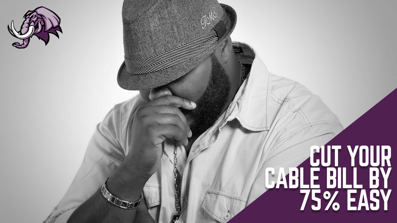 Cut your cable bill by 75%