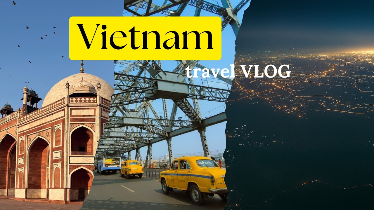 ভিয়েতনাম ভ্রমণ সিরিজ Day 1 | Vietnam Travel Series Day 1 | Delhi to Vietnam via Kolkata Vlog
