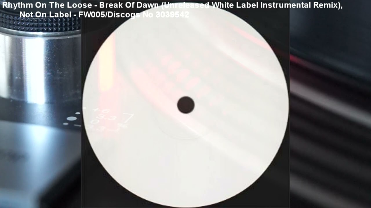 Rhythm On The Loose - Break Of Dawn (Unreleased Instrumental Remix) (199x)