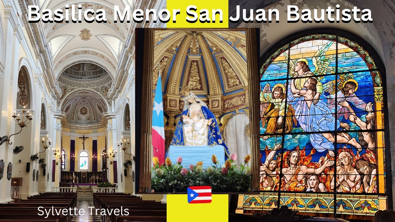 Puerto Rico Catedral Basilica Menor San Juan Bautista Video y Blog Post por Sylvette Travels