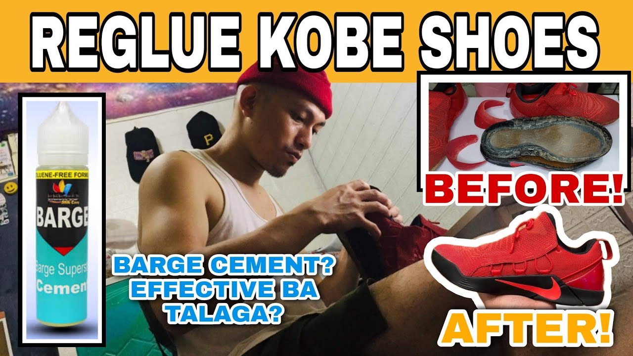 Reglue my shoe KOBE A.D NXT using Barge Cement