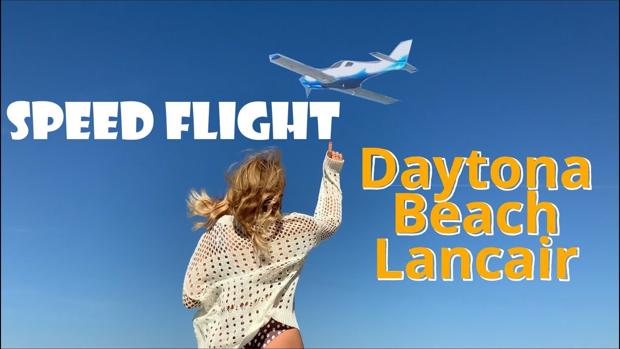 Lancair Pilot, Spring Break Flight over Daytona Beach in Florida (ep 1) Speed Flight over beach