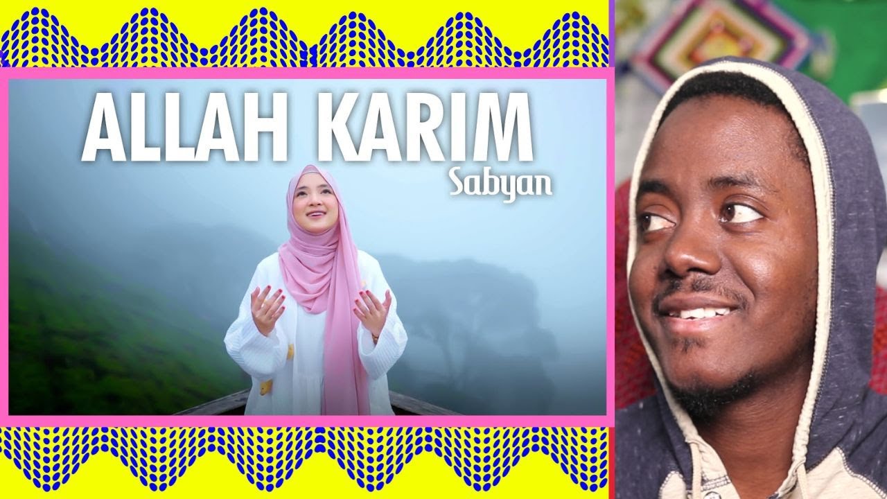 ALLAH KARIM - SABYAN (OFFICIAL MUSIC VIDEO) - REACTION!