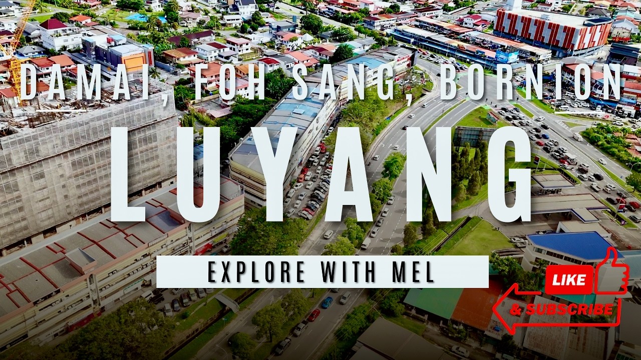 Exploring Luyang | 4K | October 2025 | Aerial Tour of Damai, Foh Sang and Bornion | Kota Kinabalu