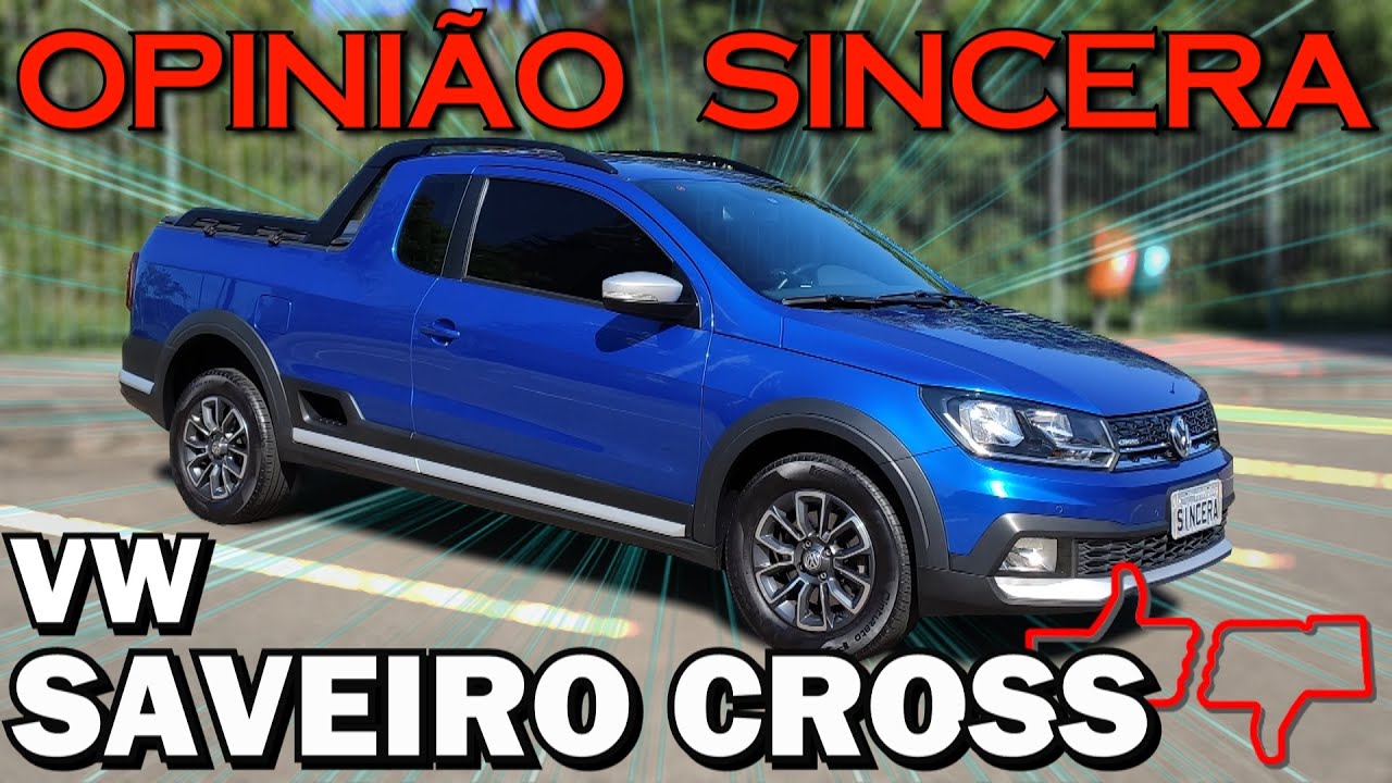 Saveiro Cross - A hist&oacute;ria do modelo, consumo, problemas, pre&ccedil;o, manuten&ccedil;&atilde;o - Avalia&ccedil;&atilde;o completa!