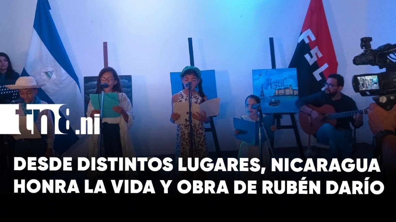 Desde muchos espacios, Nicaragua rinde homenaje al poeta Rubén Darío