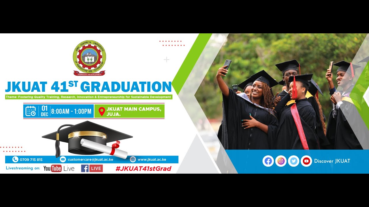 JKUAT 41st GRADUATION CEREMONY