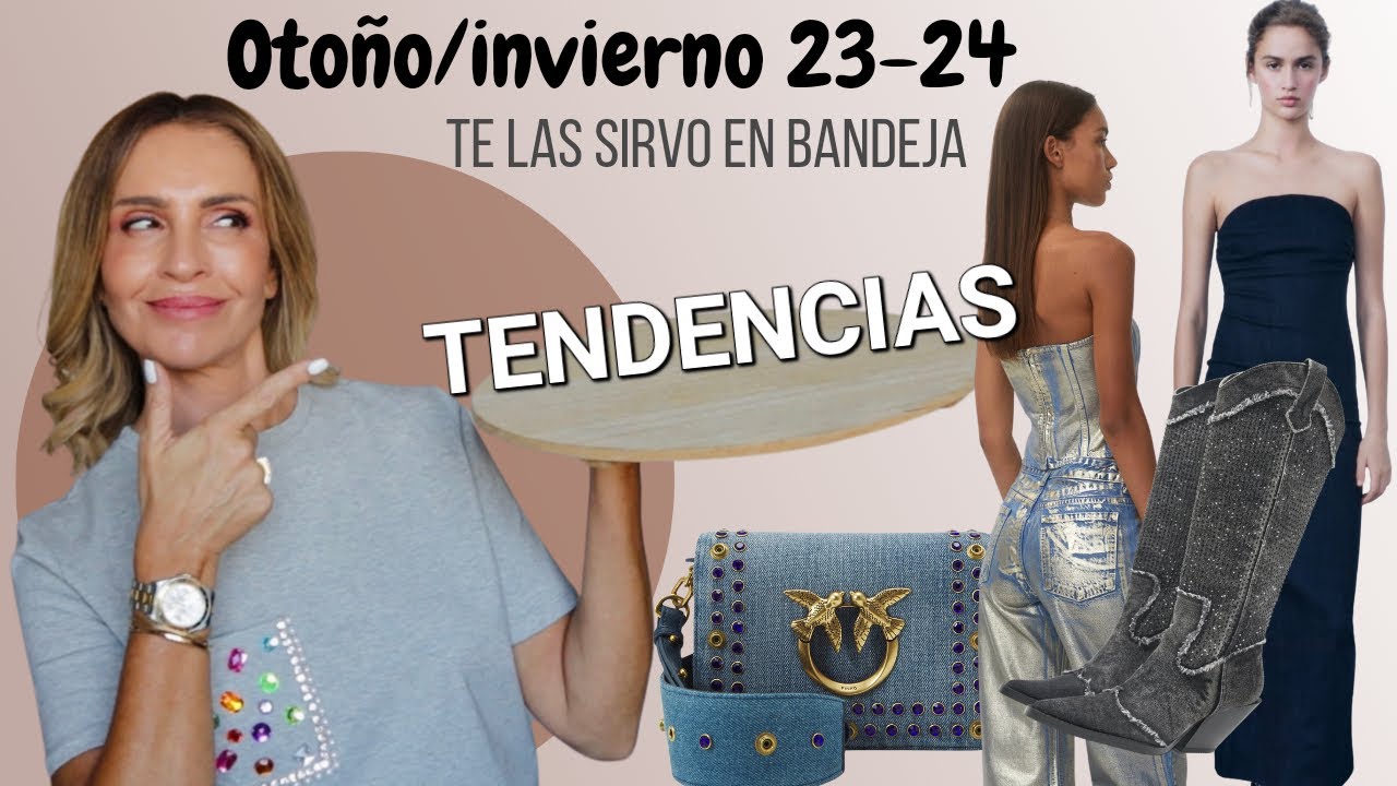 TENDENCIAS DE OTOÑO /INVIERNO  2023-24  qué no dejarás de usar (Tu Asesora de Imagen y Moda)