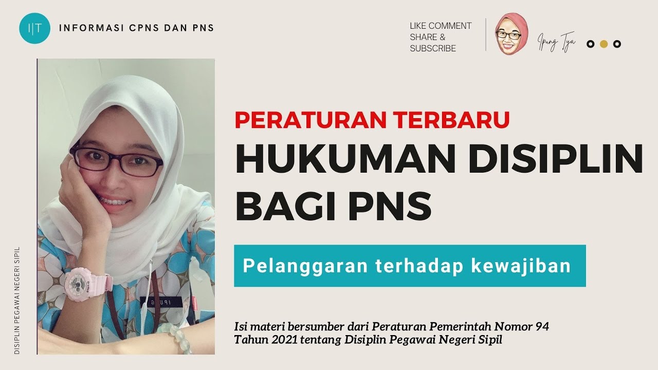 HUKUMAN DISIPLIN BAGI PNS BERDASARKAN PERATURAN TERBARU || Disciplinary Punishment Regulations