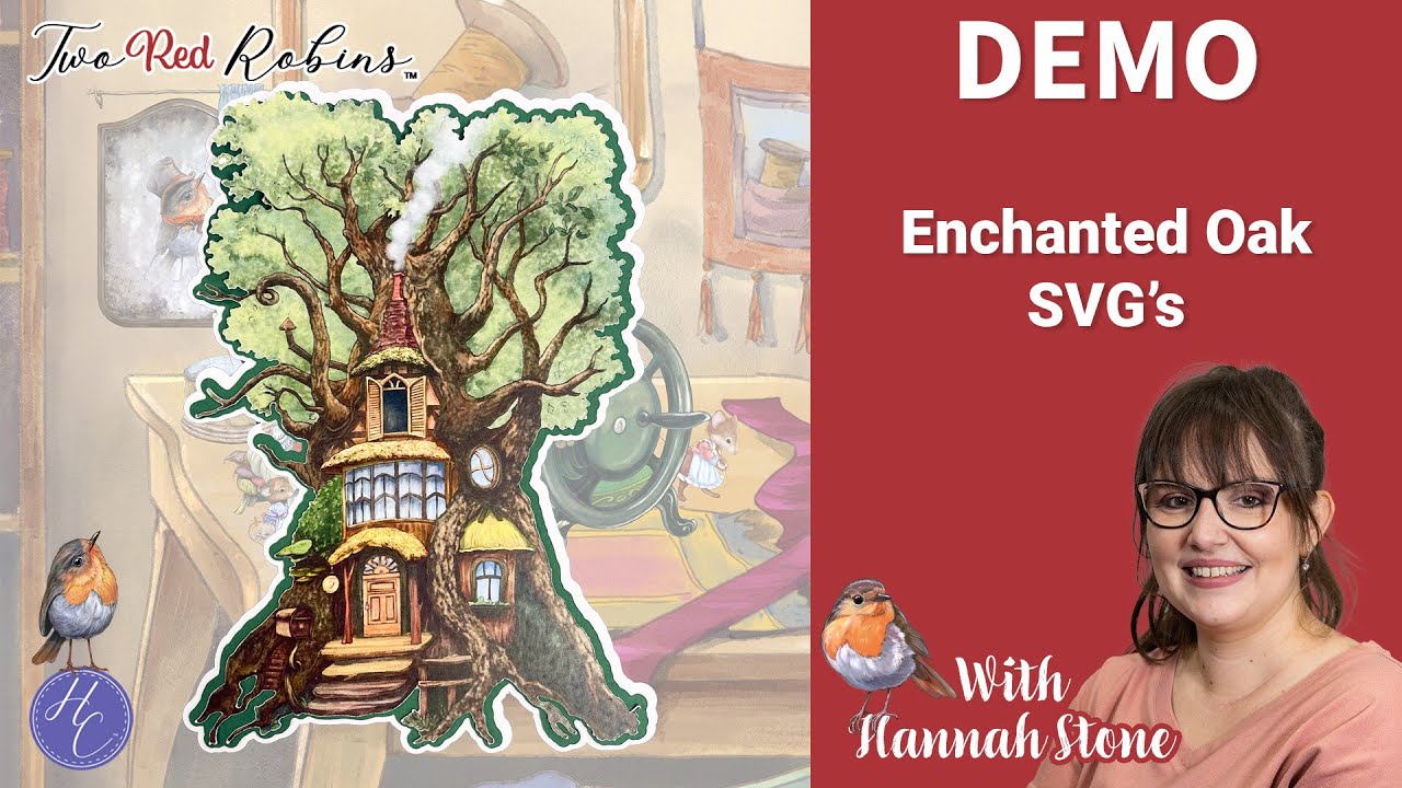 Enchanted Oak SVG Demo | ScanNCut | Two Red Robins | Highlight Crafts