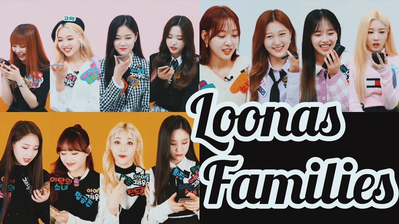 Loona being chaotic and cute with their families