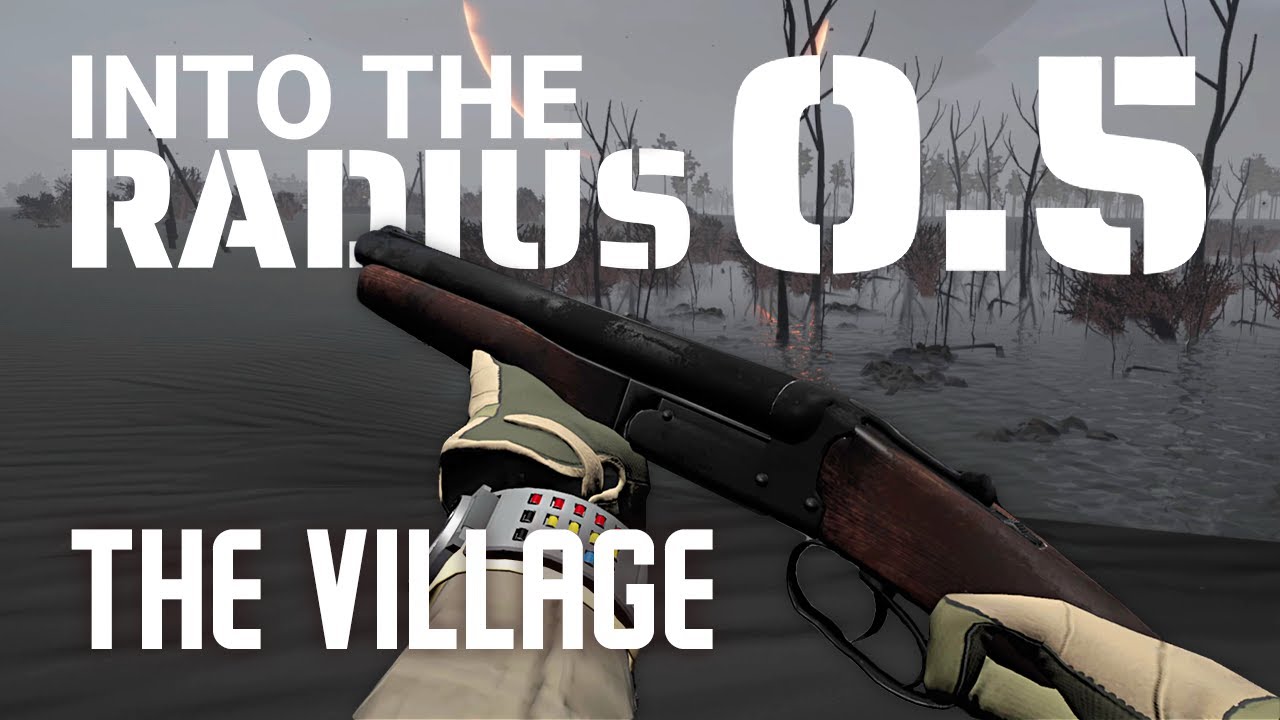 Village of DEATH - Into the Radius - Pre-Early Access v0.5 - Part 4