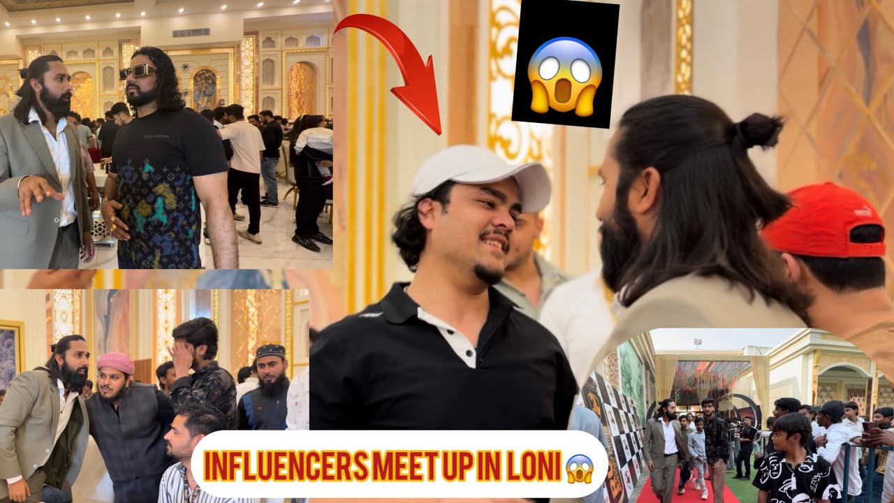 Influencers or youtubers kaa meet up loni me 🤩🤩