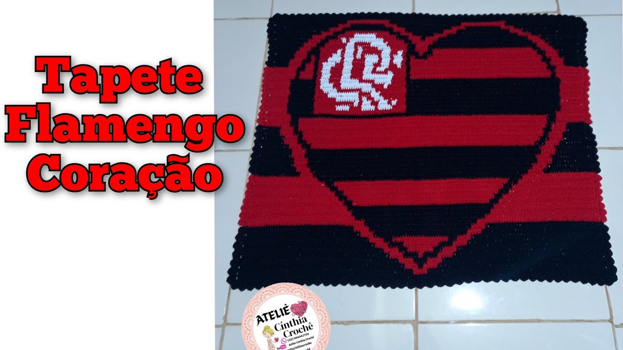 Parte 3 ❤️ Tapete Flamengo Coração