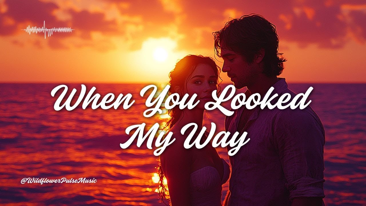 🌅 When You Looked My Way 💞 | Romantic 70s Soft Rock Ballad | Timeless Love Song 🎵✨