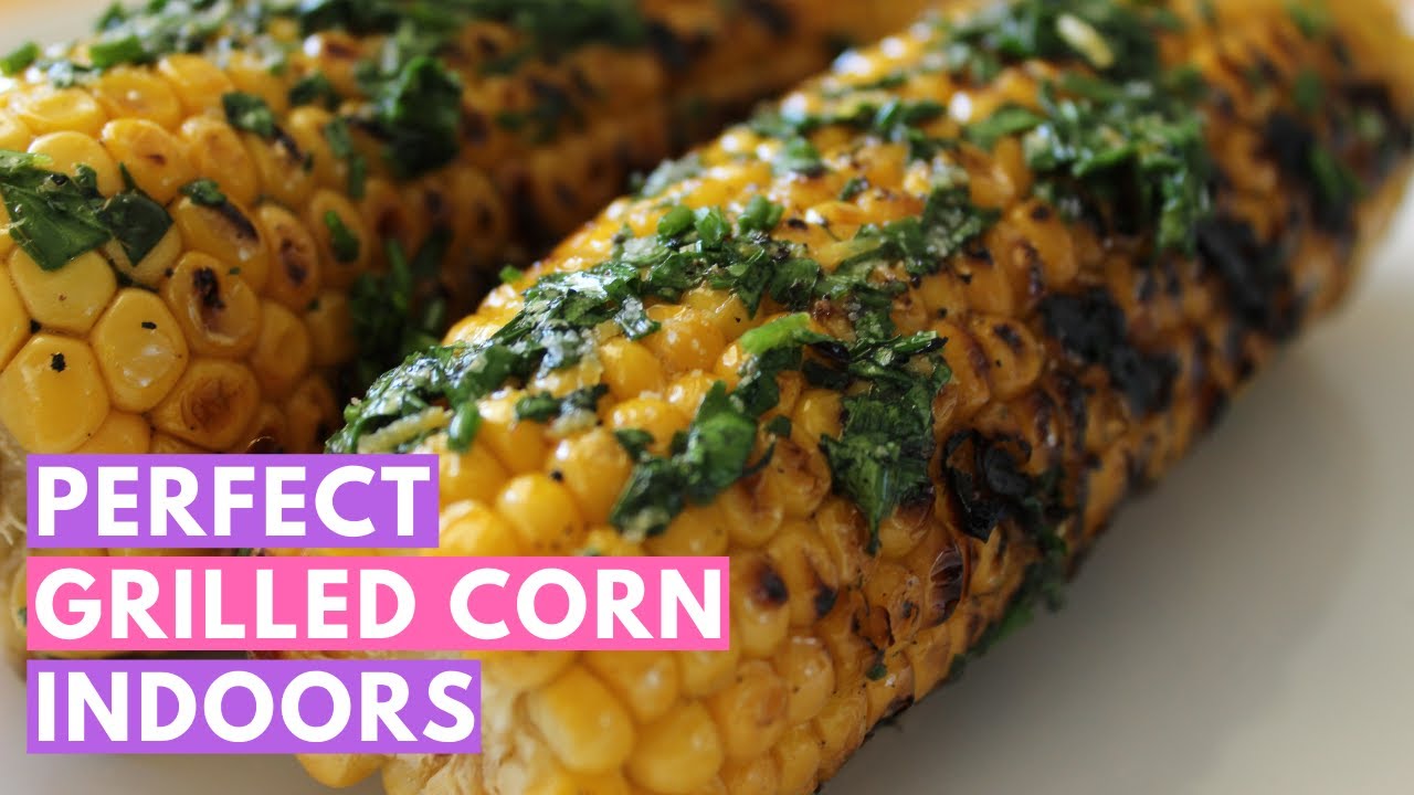 Vegan barbecue indoors: The perfect grilled corn on the cob recipe