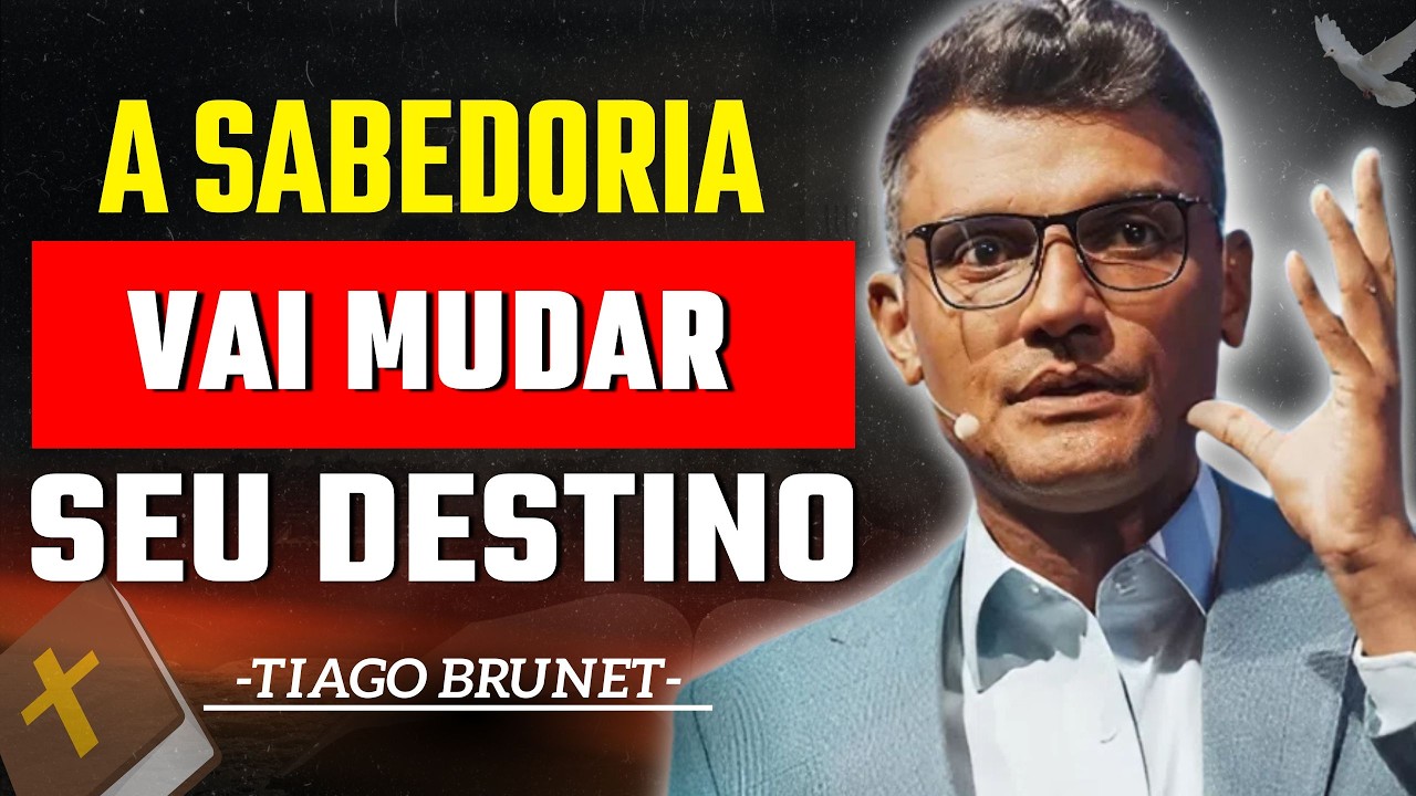 A Sabedoria Vai Mudar Sua Casa e Seu Destino Hoje | Tiago Brunet
