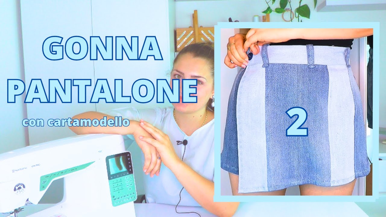GONNA PANTALONE tutorial - parte 2 - unione e RIFINITURE