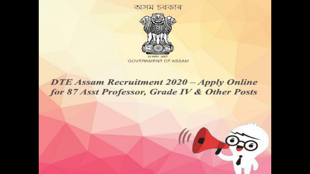 DTE Assam Recruitment 2020 for Grade IV, Asst Professor