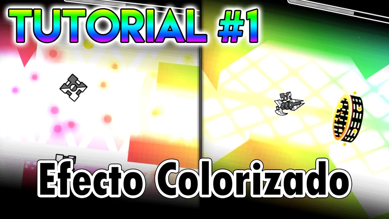 TUTORIAL #1 Como hacer el efecto rainbow o colorizado [Geometry Dash 2.1]