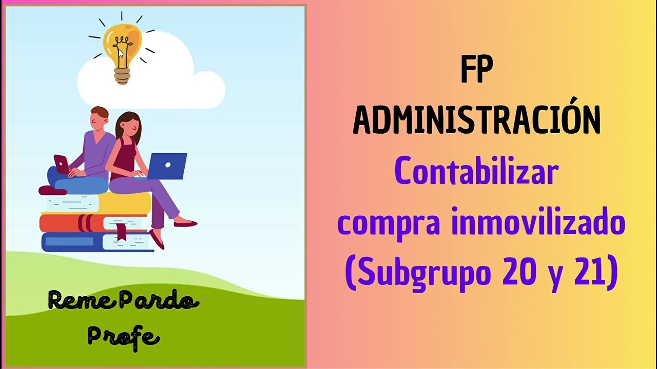 Contabilizar compra de un inmovilizado   TC17