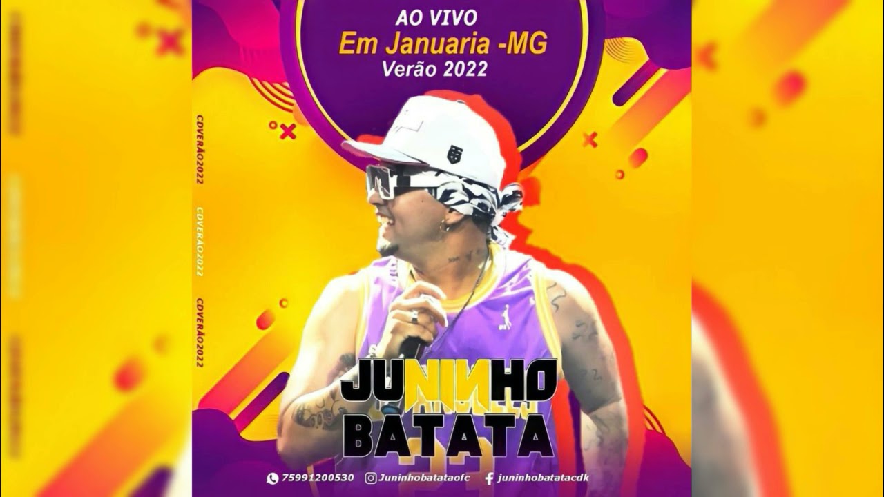 Juninho Batata - Ao Vivo Em Januaria - MG (Musicas Novas) 2022 [CD Completo]