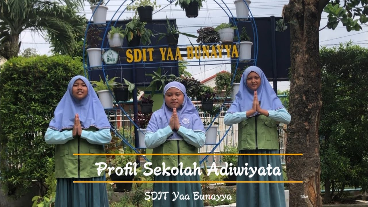 Profil Sekolah Adiwiyata SDIT Yaa Bunayya