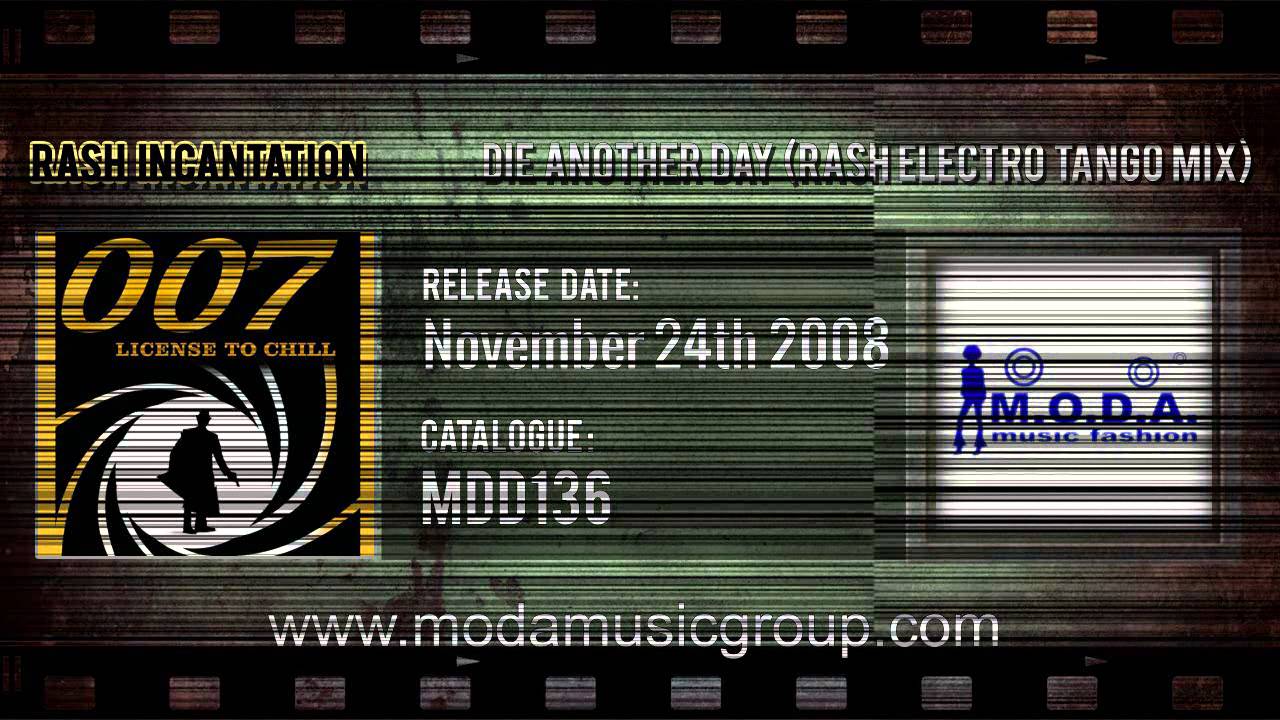 Rash Incantation - Die Another Day (Rash Electro Tango Mix)