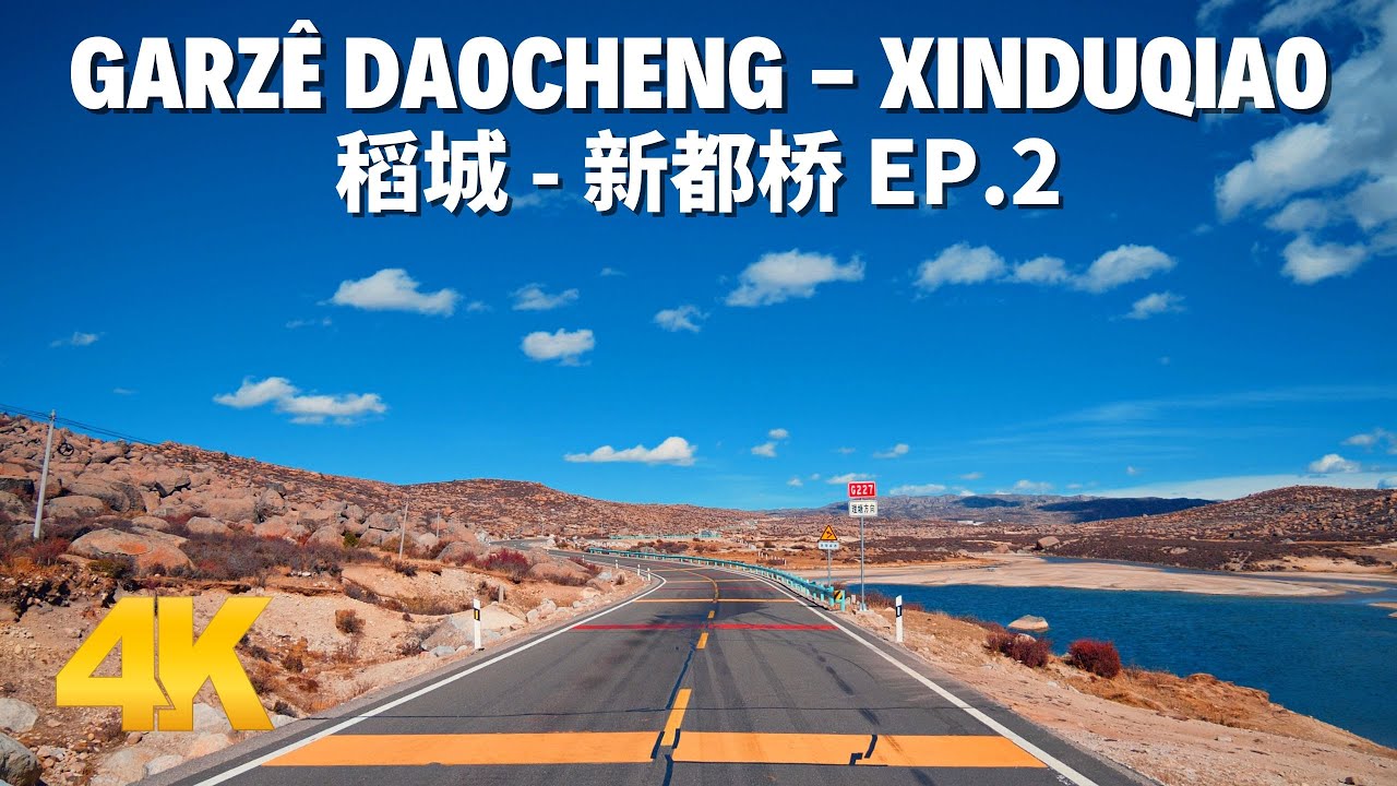 Driving in China - Sichuan Tibetan Area with Autumn Scenery | Daocheng to Xinduqiao - Part.2