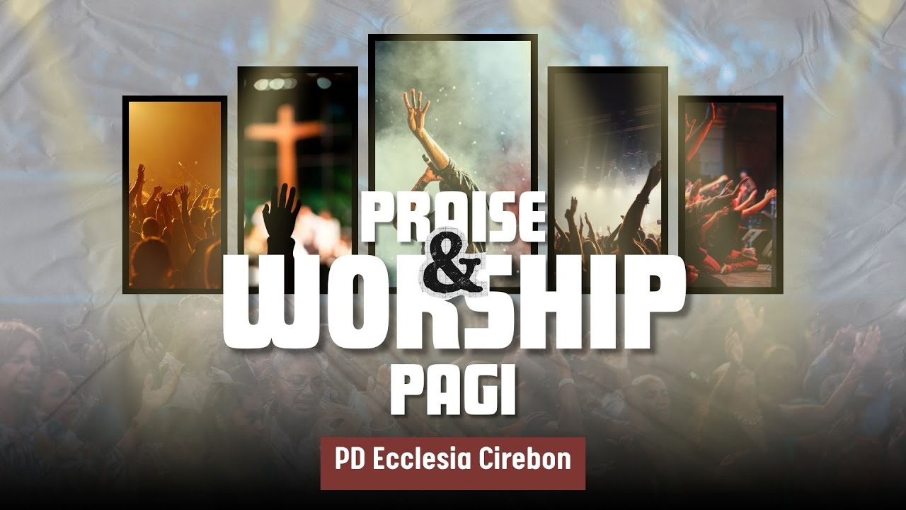 PRAISE & WORSHIP PAGI | RABU, 12 NOVEMBER  2025