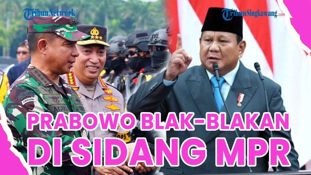 ®️🔴 UPDATE❗Presiden Prabowo Blak-blakan di Sidang MPR, Singgung Tambang Ilegal Hingga Kasus Korupsi
