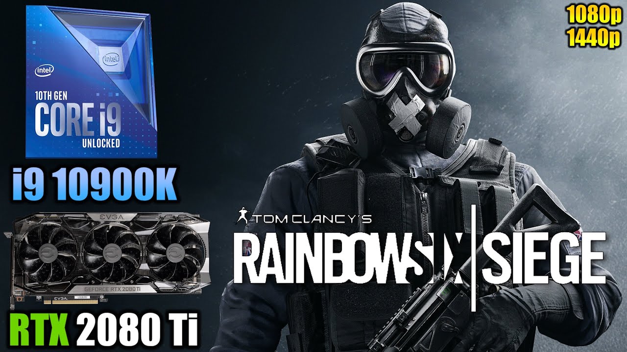 Rainbow Six Siege : i9 10900K + RTX 2080 Ti | 1080p & 1440p | Low & Ultra Settings