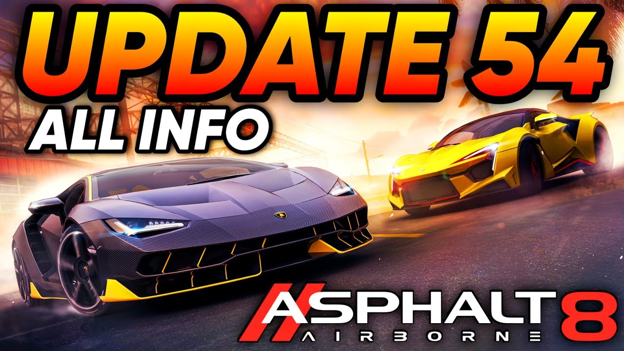*9TH ANNIVERSARY* NEW UPDATE 54 PATCH NOTES!!! | Asphalt 8 New Update 54 Patch Notes and Info