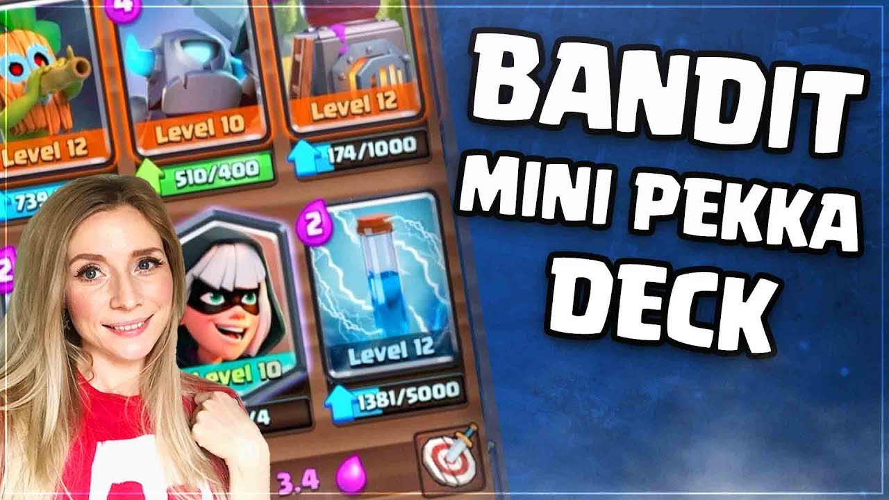 Esy Bandit Ladder Deck// Bandit Mini Pekka Deck/ Clash Royale