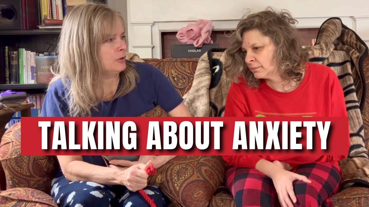 Talking About Anxiety