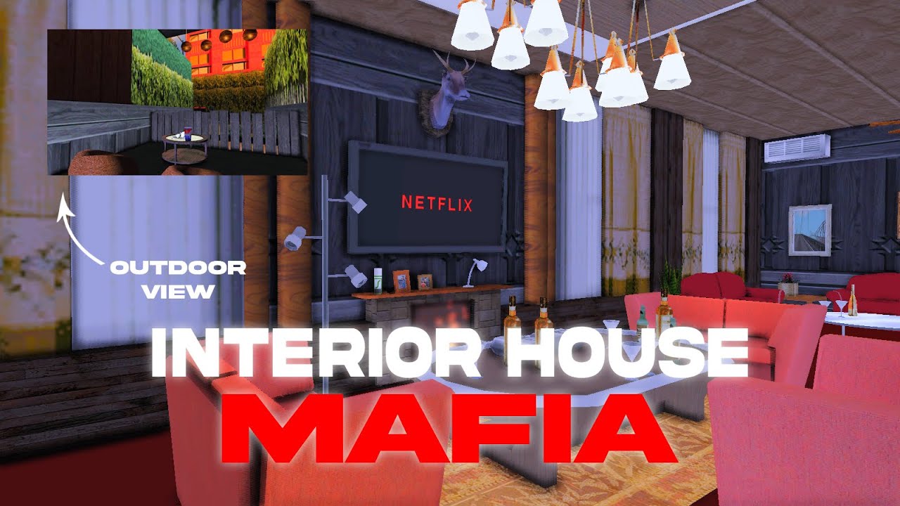 INTERIOR MAFIA HOUSE (with outdoor view)