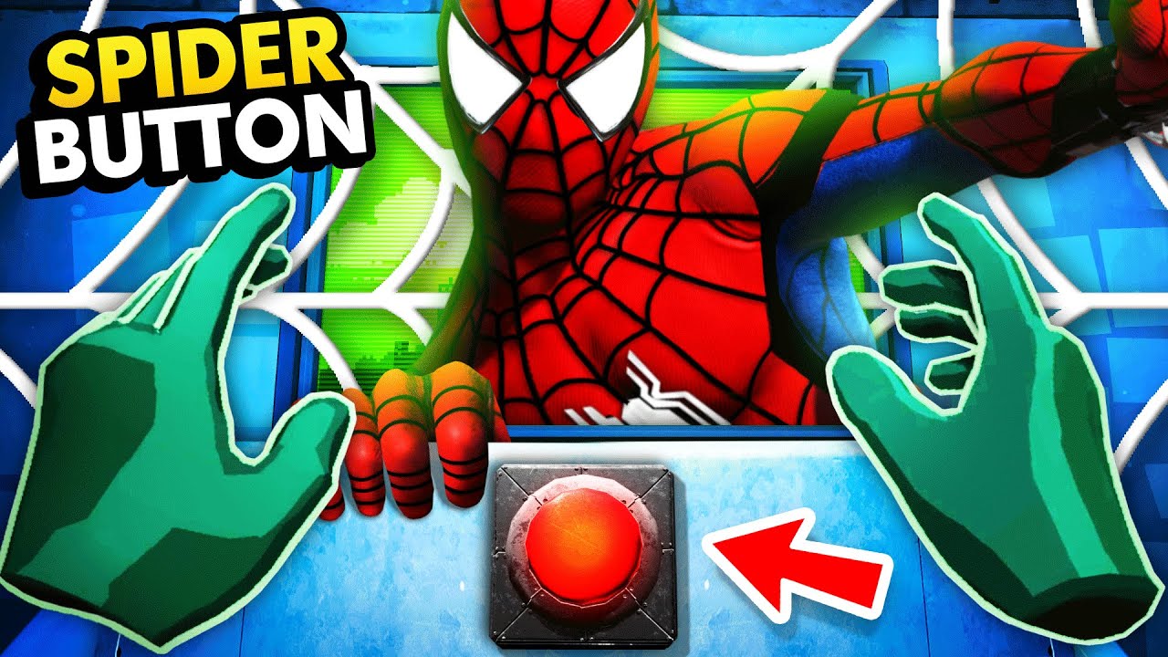 Can We Destroy VR SPIDER-MAN With SECRET BUTTON? (Please, Don't Touch Anything VR Funny Gameplay)
