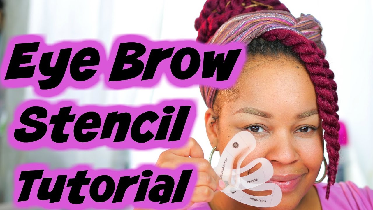 EYEBROW TUTORIAL | QUICK AND EASY WITH EYEBROW STENCILS