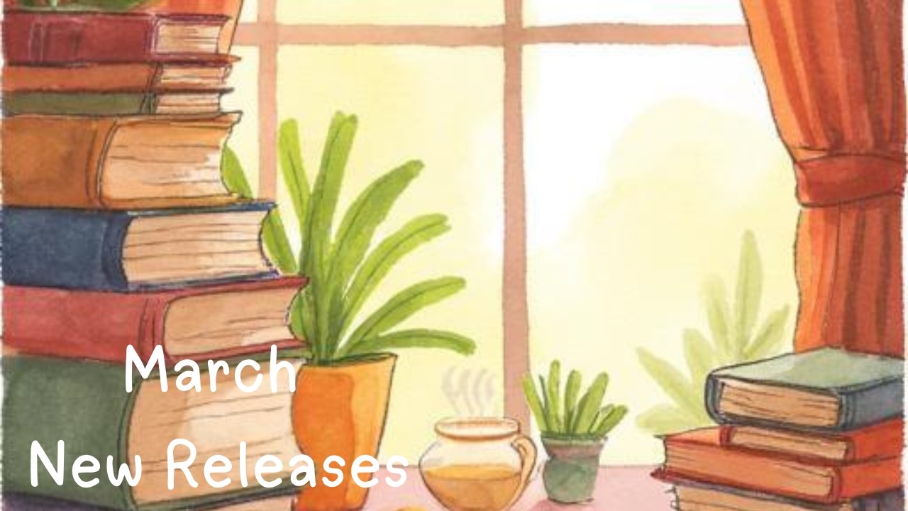 New Releases March 2026