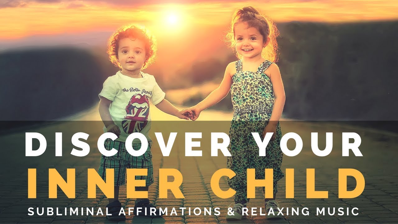 DISCOVER YOUR INNER CHILD | Subliminal Affirmations to Recapture Innocence & Unleash Your Potential