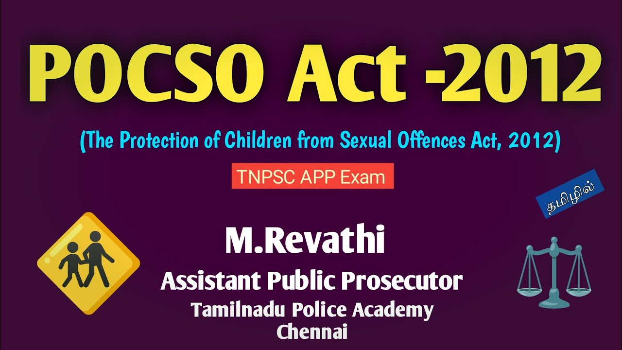 POCSO Act 2012 | TNPSC APP Exam | M.Revathi | Assistant Public Prosecutor | Chennai | ⚖️