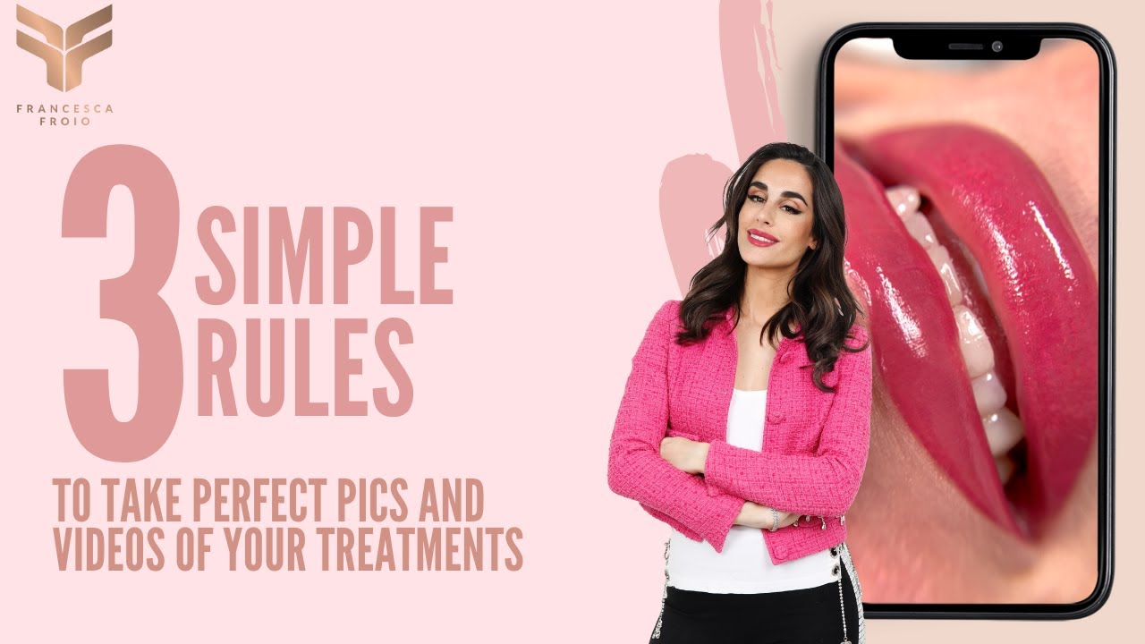How to take perfect pictures of your PMU treatment