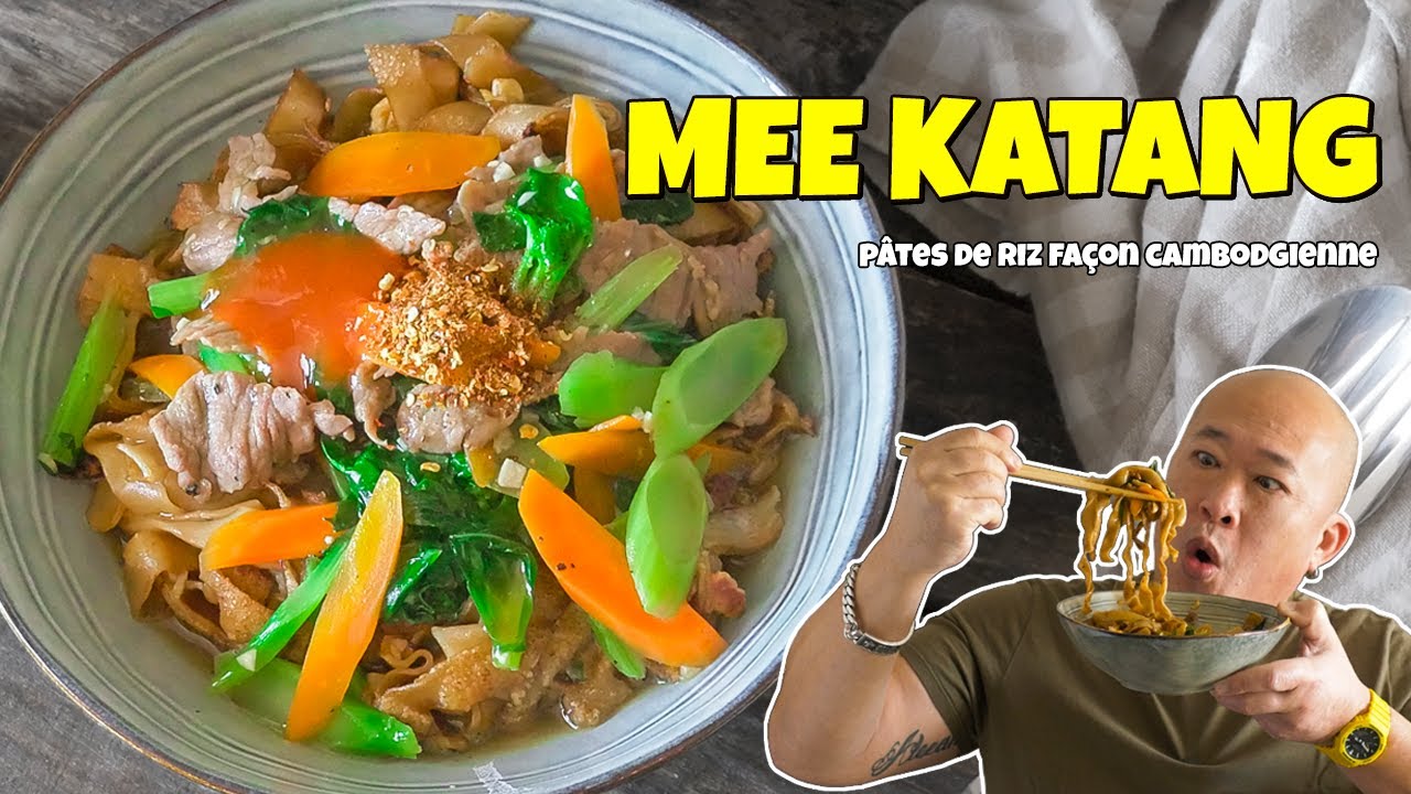Mee Katang - Pâtes de riz façon cambodgienne - Le Riz Jaune