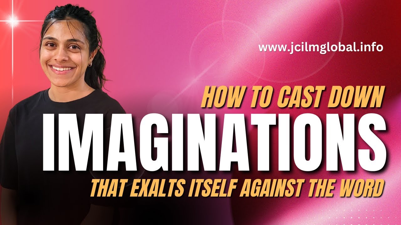 Casting Down Imaginations | Sr Jade
