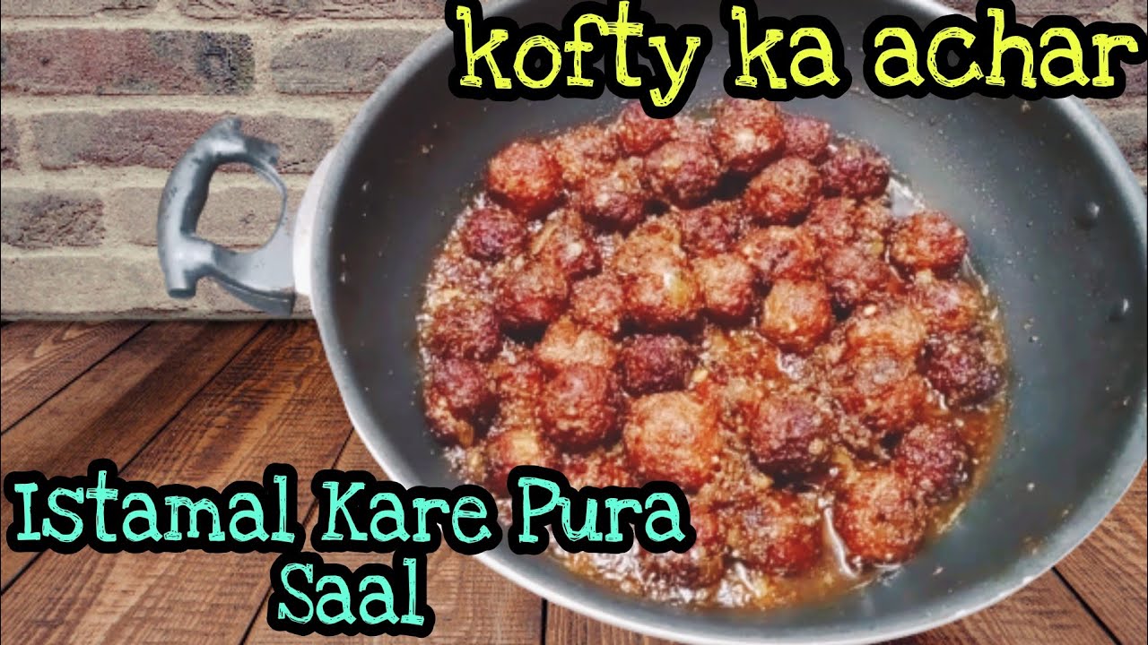 Kofty ka Achar( A Unique Recipe) Made By Desi Cooking With Ali Mirza