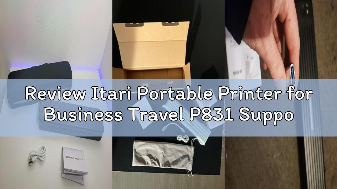 Review Itari Portable Printer for Business Travel P831 Support 8.5 x 11 & A4 Size Copy Paper, 300DPI