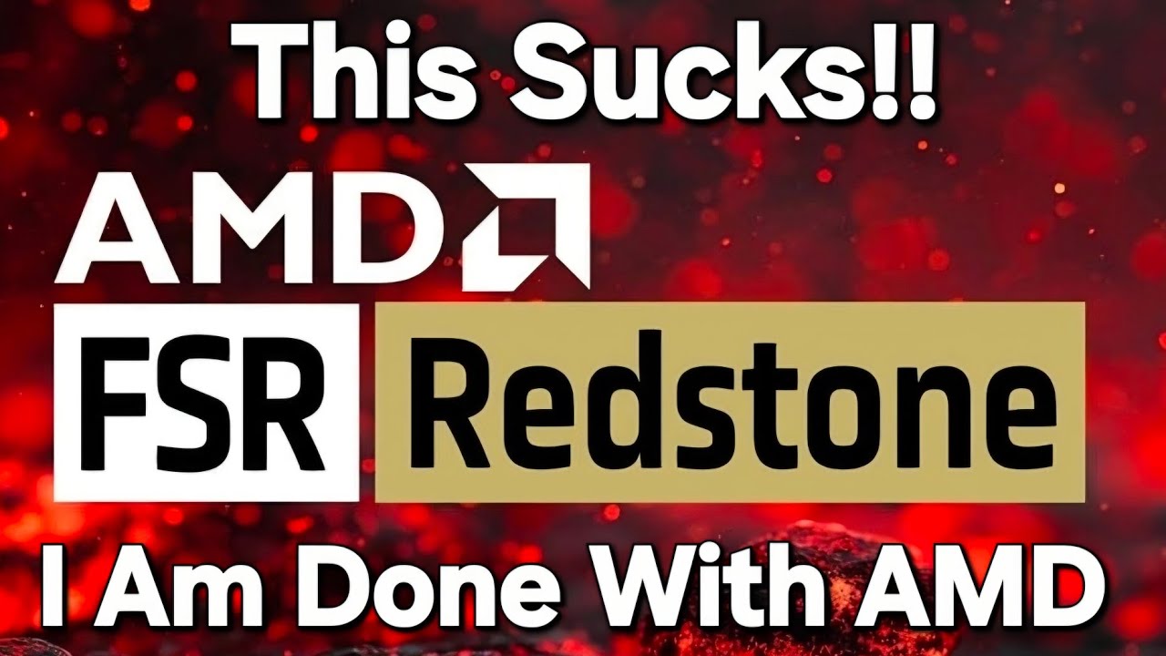 Я так зол на AMD из-за FSR Redstone! Почему они всегда так делают?