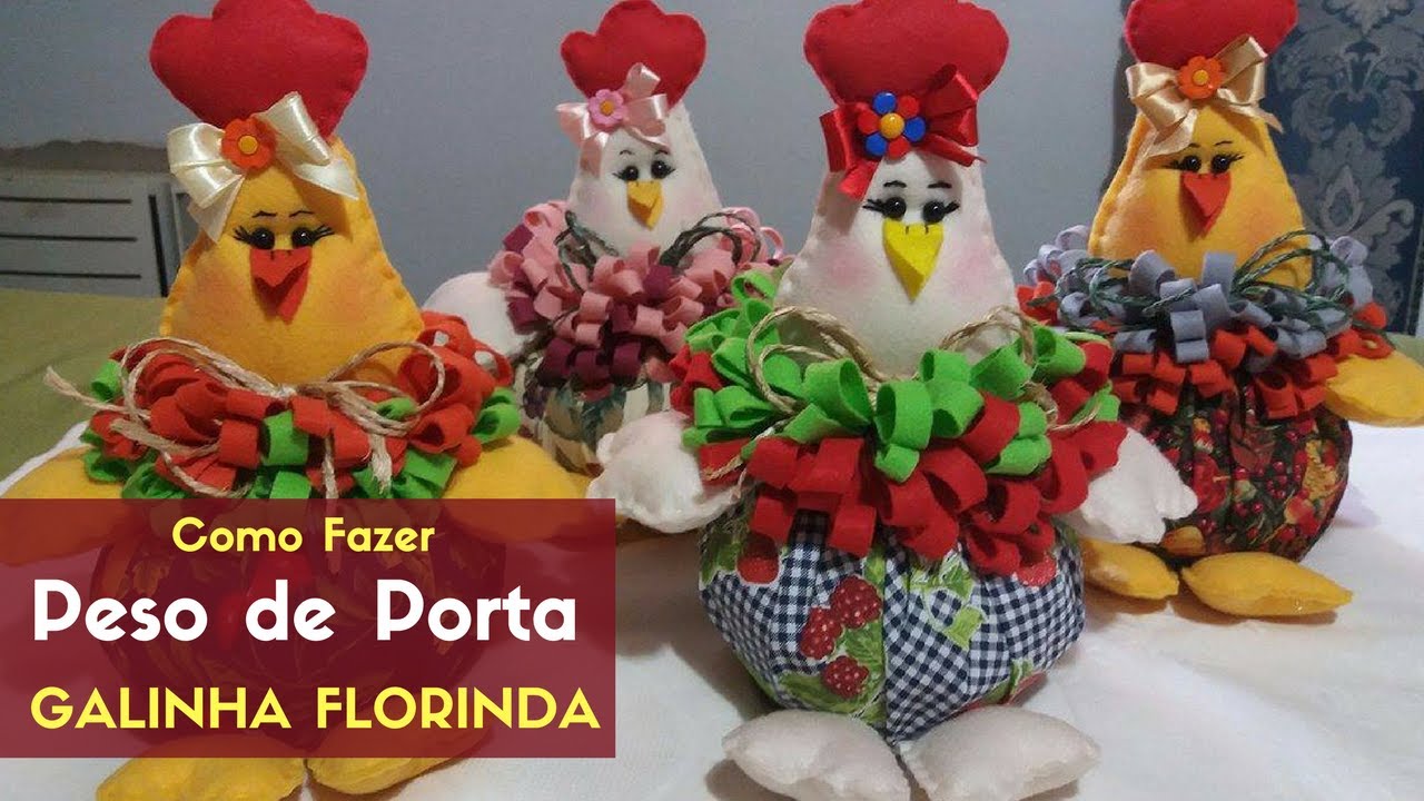 Como Fazer Peso de Porta Galinha Florinda