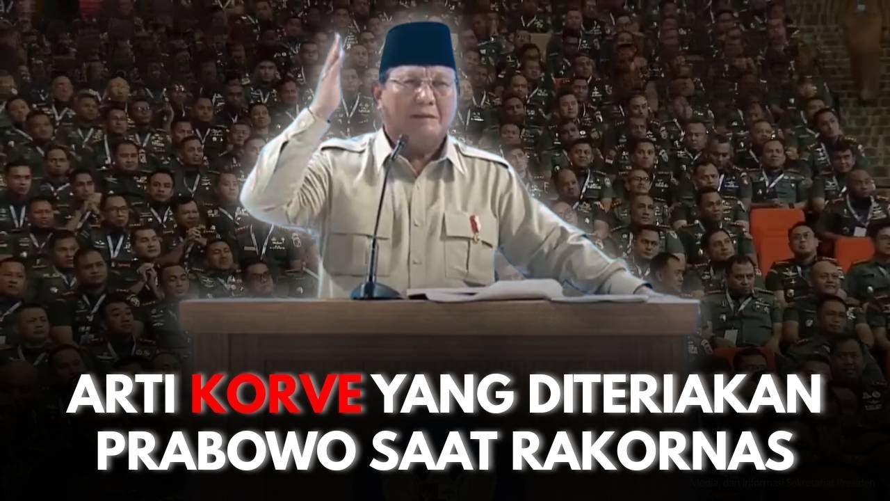 Inilah Arti Korve yang Diteriakan Presiden Prabowo di Rakornas saat Bahas Masalah Sampah Bali